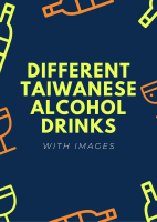 6 Different Taiwanese Alcohol Drinks With Images - Asian ... image