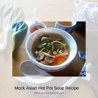Mock Asian Hot Pot Soup Recipe |The Mad Scientists Kitchen image