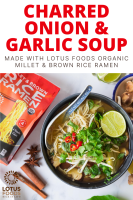 Charred Onion & Garlic Ramen Soup – Lotus Foods Website image