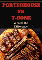 Porterhouse vs T-Bone: What is the Difference? - Asian Recipe image
