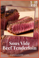 Sous Vide Beef Tenderloin Recipe - Top Sous Vide image