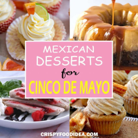 21 Easy Mexican Desserts for Cinco De Mayo - Crispyfoodidea image