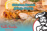 Chicken Breast (Ninja Style) - Foodie Results image