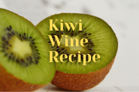 Kiwi Wine Recipe - Fruity, Tropical White Wine image