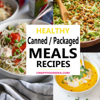 29 Healthy Canned Meals Recipes | Packaged Food Easy Recipes image