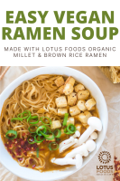 Easy Vegan Ramen Soup – Lotus Foods Website image