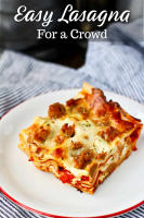 Easiest Lasagna Recipe for a Crowd | Karen's Kitchen Stories image