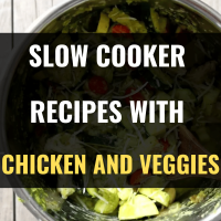 24 Easy Slow Cooker Recipes with Chicken and Vegetables image